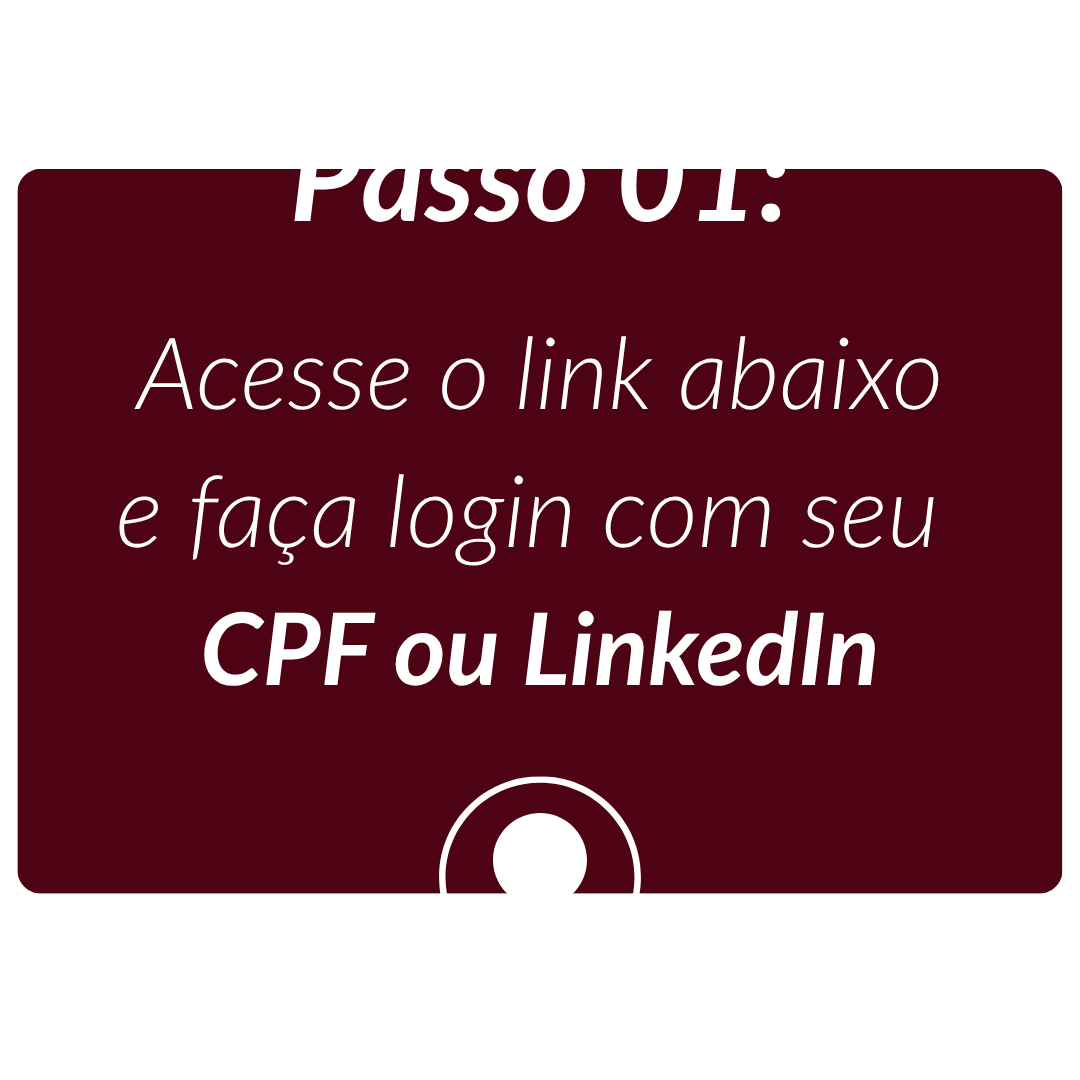 Passo 01: Acesse o link e faça login